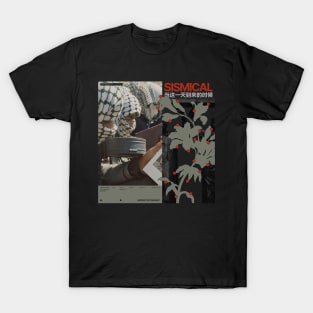 SISMICAL T-Shirt